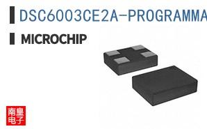 DSC6003CE2A-PROGRAMMABLE